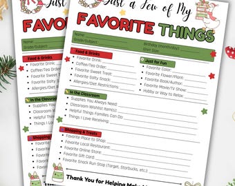 May include: Two sheets of paper with the text "Just a Few of My Favorite Things" in red and green. The sheets have sections for food, classroom needs, and shopping preferences. Festive illustrations of wreaths and ornaments decorate the top and bottom.