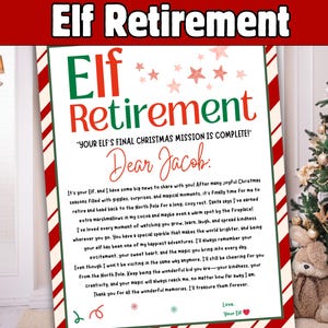 May include: A festive Christmas-themed letter with the words "Elf Retirement" in a playful font. The letter is addressed to "Jacob" and includes a heartfelt message from an elf, with red and green accents.