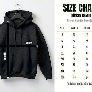 May include: A black Gildan 18500 unisex hoodie sweatshirt on a hanger. The image includes a size chart with measurements in inches, equivalent to cm, for width, length, and sleeve length, ranging from size S to 5XL.
