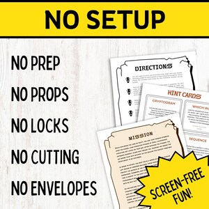Op de afbeelding: Een geel en zwart bord met de tekst "NO SETUP" en een lijst met vijf redenen: "NO PREP", "NO PROPS", "NO LOCKS", "NO CUTTING" en "NO ENVELOPES". Onder het bord is een zwart-witte afbeelding van een spel met de tekst "SCREEN-FREE FUN!" in een gele ster.