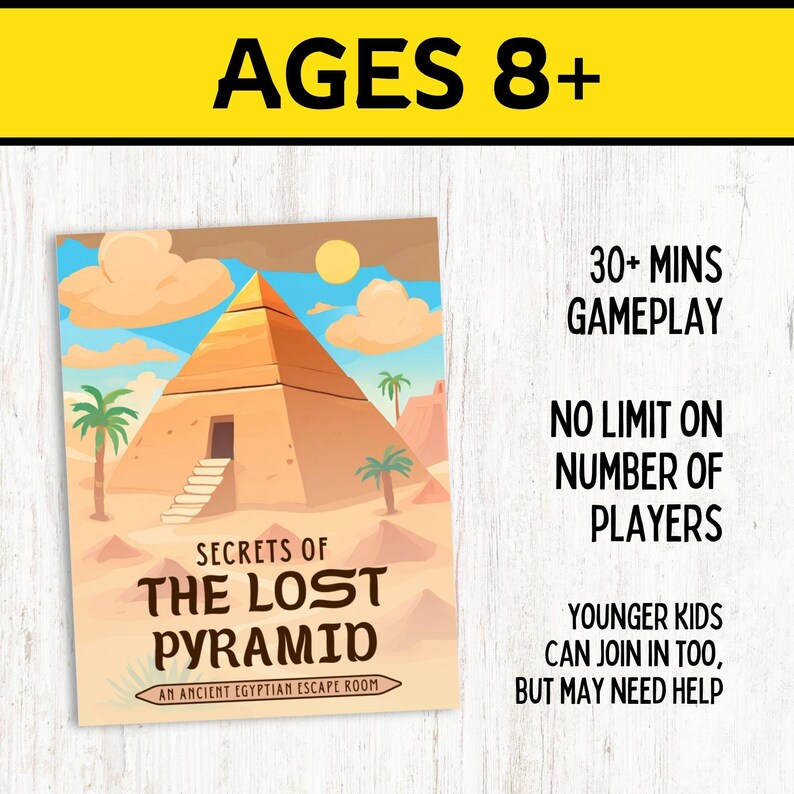 Op de afbeelding: Een escape room-spel genaamd "Secrets of the Lost Pyramid: An Ancient Egyptian Escape Room". Het spel bevat een cartoonillustratie van een piramide in een woestijnlandschap. Het spel is geschikt voor kinderen vanaf 8 jaar en heeft een speeltijd van meer dan 30 minuten. Er is geen limiet op het aantal spelers. Jongere kinderen kunnen meedoen, maar hebben mogelijk hulp nodig.