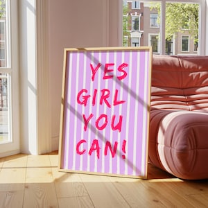 Motivational Print, Yes Girl You Can Poster, Typography Wall Art, Digital Download for Dorm or Bar Cart Decor, Typography