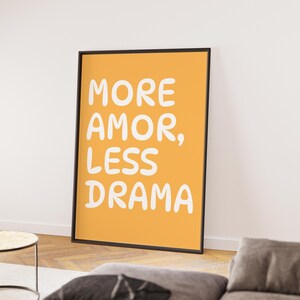 More Amor Poster, Less Drama Print, Spanish Love Quote Wall Art, Yellow Aesthetic Typography Poster, Modern Y2K Digital Download