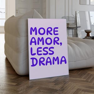 More Amor Poster, Less Drama Print, Spanish Love Quote Wall Art, Yellow Aesthetic Typography Poster, Modern Y2K Digital Download