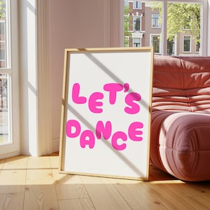 Let’s Dance Poster, Pink Typography Wall Art, Bar Cart Printable for Kitchen, Digital Download, Retro Dance Decor,