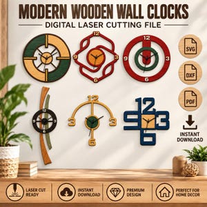May include: A digital laser cutting file for modern wooden wall clocks featuring six distinct clock designs in various shapes and colors. The image includes text labels for SVG, DXF, and PDF file formats, along with an instant download icon.