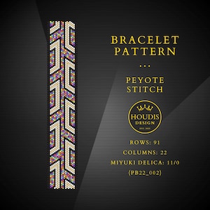 May include: A beaded bracelet pattern with a geometric design in cream, purple, yellow, and blue. The text reads "BRACELET PATTERN", "PEYOTE STITCH", and "HOUDIS DESIGN". The pattern has 91 rows and 22 columns.