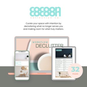 May include: A digital product mockup featuring a laptop, tablet, and smartphone. Each device displays a pink and green design with the text "WORKFLOW. DECLUTTER" and "CLUTTER AUGO CHALLENGE". The laptop and tablet also display the logo "888889 collection Co.". A pink circle with the text "32 PAGES" is in the bottom right corner.