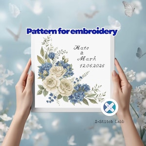 May include: A cross-stitch pattern featuring a floral design with white roses and blue hydrangeas. The text "Kate & Mark 12.06.2026" is displayed. The words "Pattern for embroidery" and the X-Stitch Labb logo are also visible.