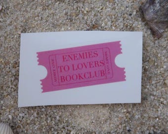 Sticker “Enemies to lovers bookclub” – Ticket dark romance & enemies to lovers, original, waterproof vinyl | Kindle | Computer