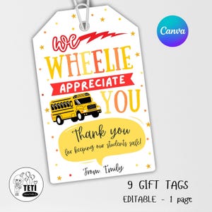 School Bus Driver Appreciation Tag, We Wheelie Appreciate You Bus Driver Thank You Gift Tag Editable Canva
