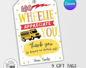 School Bus Driver Appreciation Tag, We Wheelie Appreciate You Bus Driver Thank You Gift Tag Editable Canva