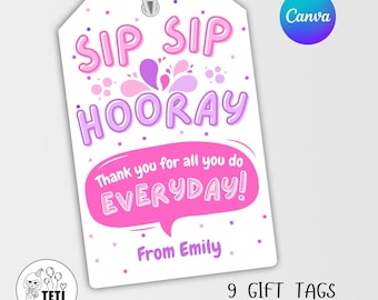 Editable Sip Sip Hooray Teacher Appreciation Tag, Sip Sip Appreciation Gift Tag, Teacher Thank You Coffee, Wine, Drink Gift Tags Canva