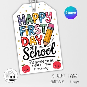 Glücklicher erster Schultag, druckbarer Schultag, erster Tag des Schullehrers Geschenkanhänger bearbeitbare Canva