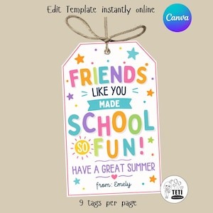 Könnte beinhalten: Ein weißes Geschenk-Etikett mit farbenfrohem Design und dem Text "FRIENDS LIKE YOU MADE SCHOOL SO FUN! HAVE A GREAT SUMMER". Das Etikett ist mit Sternen und einer Sonne verziert. Enthält den Text "from: Emely" und "9 tags per page".