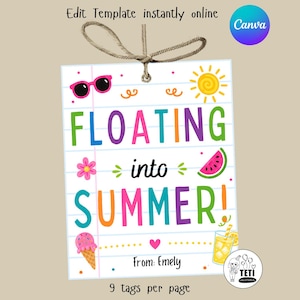 Puede incluir: Un diseño de etiqueta de verano colorido con las palabras "FLOATING into SUMMER!" en colores vibrantes. El diseño incluye ilustraciones de gafas de sol, un sol, sandía, helado y una bebida. La etiqueta está sujeta con hilo.