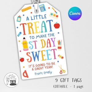 Back to school treat tags, A little treat to make the first day sweet, First day of school tag, First day treat tags Editable Canva