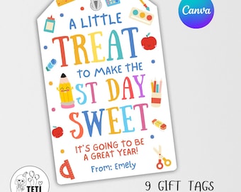 Back to school treat tags, A little treat to make the first day sweet, First day of school tag, First day treat tags Editable Canva