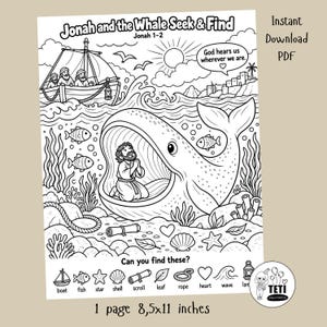 May include: A black and white Jonah and the Whale Seek & Find coloring page featuring a boat, a large whale with a person inside, fish, and underwater elements. The text reads Jonah and the Whale Seek & Find, Jonah 1-2, God hears us wherever we are, and Can you find these? with icons.
