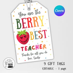 Editable Berry Best Teacher Gift Tag Template, Printable Strawberry Teacher Appreciation Tag, Editable Staff End Of Year Thank You Canva