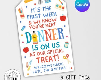 Dinner Is On Us Teacher Appreciation Gift Tag Template, Printable First Week Of School Favor Tags, Editable Staff Meal Tag Canva