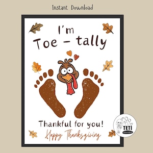 Turkey Footprint Art Craft, Thankful Turkey Toddler Daycare Thanksgiving Handprint Activity, Fall Baby Memory Book Keepsake Instant Download