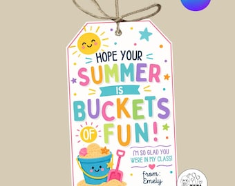 Summer Is Buckets of Fun Gift Tag, End of School Year Student Gift Tag, Sand Bucket Printable Tag Template Canva