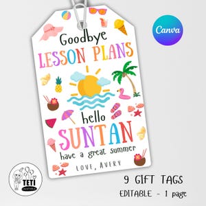 Etiqueta editable de despedida, plan de lección, etiqueta de bronceado, agradecimiento a maestros y estudiantes, aula, verano, último día, fin de clases, etiquetas de regalo, Canva