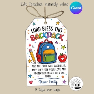 May include: A rectangular white gift tag with a jute string, featuring a colorful illustration of a blue, yellow, and green backpack, a yellow pencil, and a red apple. The text reads: LORD BLESS THIS BACKPACK AND THE CHILD WHO CARRIES IT.