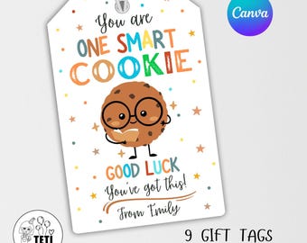 Editable One Smart Cookie Test Tag, Classroom Treat Tag, Good Luck Tag, Testing day Printable, Snack tag, Tag from Teacher for kids Canva