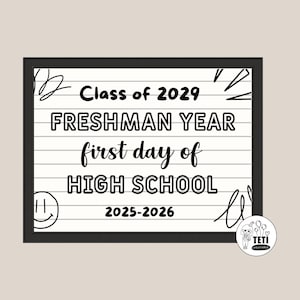 First Day of Freshman Sign 9th Grade Sign, Class of 2029 Printable, First Day of High School, Freshman Year Instant Download