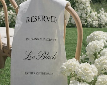 Custom Wedding Memorial Sign, Reserved Seating,  Personalized Wedding Signs, Wedding Seat Banner, Linen Signs, Memorial Signs, Fabric Banner