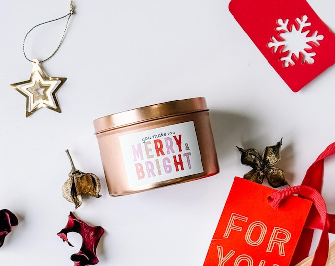 Featured listing image: You Make Me Merry and Bright Christmas Candle