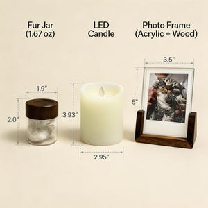 May include: A set containing a 1.9 by 2.0 inch glass fur jar with a wooden lid, a 2.95 by 3.93 inch cylindrical white LED candle, and a 3.5 by 5 inch acrylic and wood photo frame displaying a photograph of a cat, with dimensions labeled.