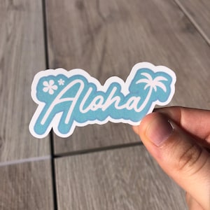 Adesivo - aloha - Adesivi sarcastici, citazioni, vinile impermeabile per borracce, computer ecc.