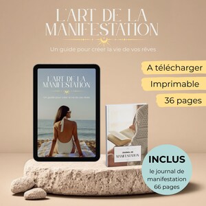 Può includere: Immagine con un tablet e un libro con il titolo "L'ART DE LA MANIFESTATION". Il tablet mostra una donna su una spiaggia. Il libro è accanto al tablet. L'immagine include anche il testo: "A télécharger", "Imprimable", "36 pages", "INCLUS" e "le journal de manifestation 66 pages".