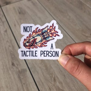 Adesivo - non una persona tattile - Adesivi sarcastici, citazioni, vinile impermeabile per bottiglie d'acqua, computer ecc.