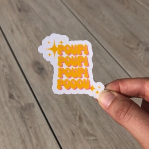 Sticker - poupi pou dewey - Autocollants sarcastiques, citations, en vinyle imperméable pour gourde, ordinateur etc