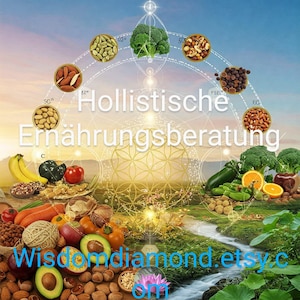 Ernährungsberatung ganzheitlich/ Hollistisch