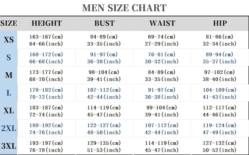 May include: A size chart for men's clothing, displaying measurements for height, bust, waist, and hip in both centimeters and inches. Sizes range from XS to 3XL, with corresponding measurements for each size.
