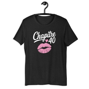 T-shirt Chapitre 40 Ans Anniversaire Femme Maquillage Fun Maman