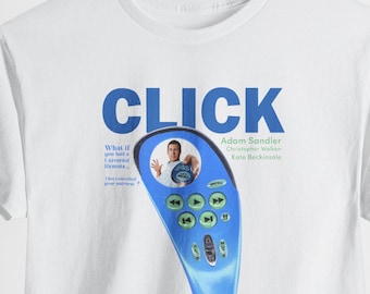 Adam Sandler Click Shirt, Adam Sandler Shirt, Click Movie Shirt, Adam Sandler Uncut Gems Shirt, Adam Sandler T-Shirt, Happy Gilmore Shirt