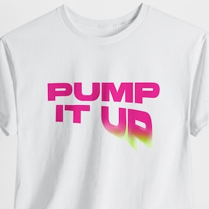 The Substance Shirt, Substance Pump It Up Shirt, The Substance T-Shirt, Margaret Qualley Shirt, Substance Activator, Pump It Up T-Shirt