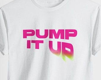 The Substance Shirt, Substance Pump It Up Shirt, The Substance T-Shirt, Margaret Qualley Shirt, Substance Activator, Pump It Up T-Shirt
