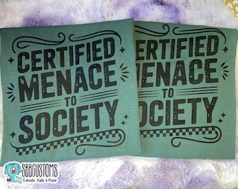 Camiseta "Amenaza certificada para la sociedad", humor adulto, divertida