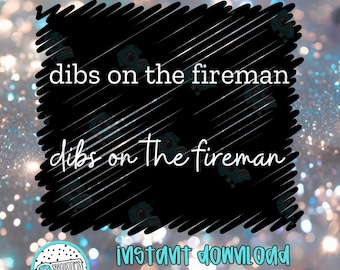 Me quedo con el bombero, descarga digital PNG, 4 archivos