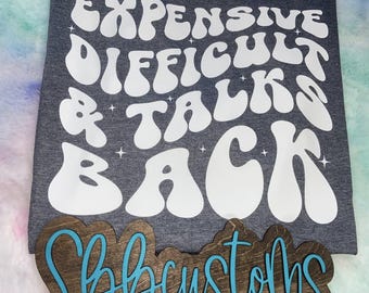 Camiseta "Caro, difícil y contesta", humor adulto, divertida