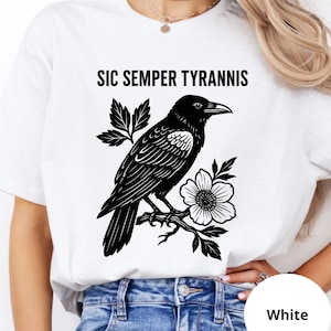 Raven Sic Semper Tyrannis T-Shirt: Gothic Political Protest Tee