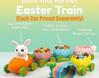 Build Your Easter Train Centerpiece, Candy Dish or Toy Train (3D Printed)