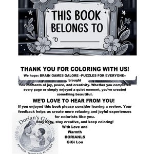 May include: Black and white coloring book page with the text "THIS BOOK BELONGS TO" and space to write a name. The page includes floral and star decorations, and additional text thanking the user and encouraging feedback.